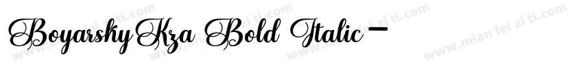 BoyarskyKza Bold Italic字体转换